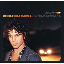 Doyle Bramhall II & Smokestack Welcome Vinyl 2 LP