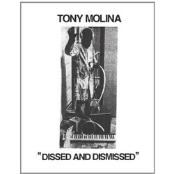 Tony Molina Dissed And Dismissed Vinyl LP