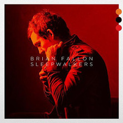 Brian Fallon (2) Sleepwalkers Vinyl 2 LP