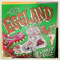 The Lovely Eggs This Is Eggland Vinyl LP