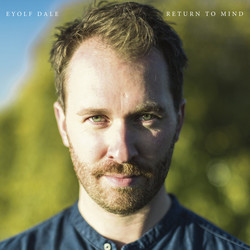 Eyolf Dale Return To Mind Vinyl LP