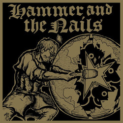 Hammer And The Nails Hammer And The Nails Vinyl LP