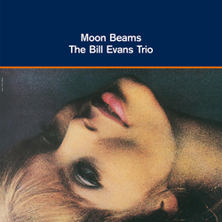 The Bill Evans Trio Moon Beams Vinyl LP