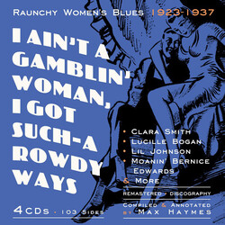 Various I Ain't A Gamblin' Woman, I Got Such-A Rowdy Ways: Raunchy Woman's Blues 1923-1937 Vinyl LP