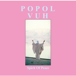 Popol Vuh Spirit Of Peace Vinyl LP