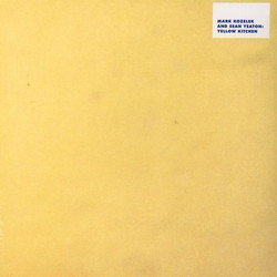 Mark Kozelek / Sean Yeaton Yellow Kitchen Vinyl LP