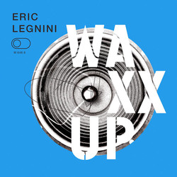 Eric Legnini Waxx Up Vinyl LP