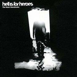 Hell Is For Heroes The Neon Handshake Vinyl LP