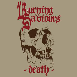 Burning Saviours Death Vinyl LP