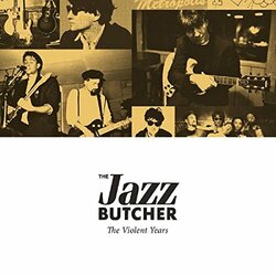 Jazz Butcher Violent Years 4 CD