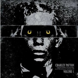 Charley Patton Complete Recorded Works In Chronological Order Volume 1 Vinyl LP