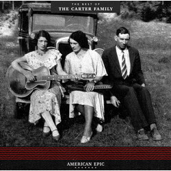 The Carter Family American Epic: The Best of The Carter Family Vinyl LP