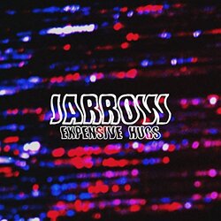 Jarrow (2) Expensive Hugs Vinyl LP