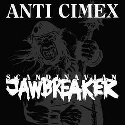 Anti Cimex Scandinavian Jawbreaker Vinyl LP