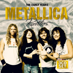Metallica Rarities - The Early Years Vinyl LP