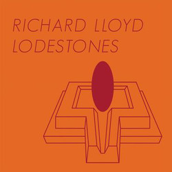 Richard Lloyd Lodestones Vinyl LP
