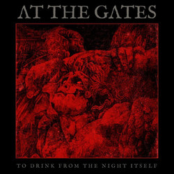 At The Gates To Drink From The Night Itself Vinyl LP