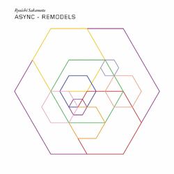 Ryuichi Sakamoto Async - Remodels Vinyl 2 LP