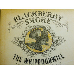Blackberry Smoke The Whippoorwill Vinyl 2 LP