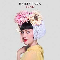 Hailey Tuck Junk Vinyl LP