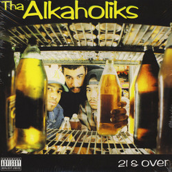 Tha Alkaholiks 21 & Over Vinyl LP