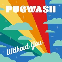 Pugwash (2) Without You Vinyl LP