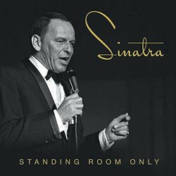 Frank Sinatra Standing Room Only Vinyl LP
