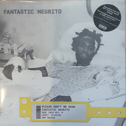 Fantastic Negrito Please Don't Be Dead Vinyl LP