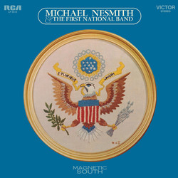 Michael Nesmith & The First National Band Magnetic South Vinyl LP