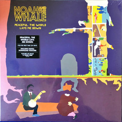 Noah And The Whale Peaceful, The World Lays Me Down Vinyl LP