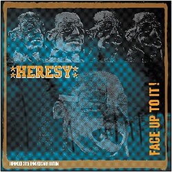Heresy Face Up To It! (Expanded 30th Anniversary Edition) Vinyl LP
