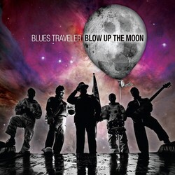 Blues Traveler Blow Up The Moon Vinyl LP