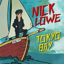 Nick Lowe Tokyo Bay / Crying Inside Vinyl LP