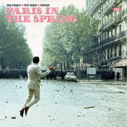 Bob Stanley / Pete Wiggs Paris In The Spring Vinyl LP