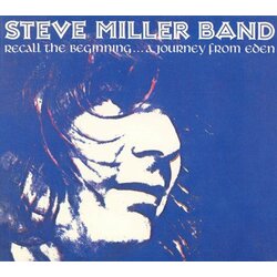 Steve Miller Band Recall The Beginning... A Journey From Eden Vinyl LP