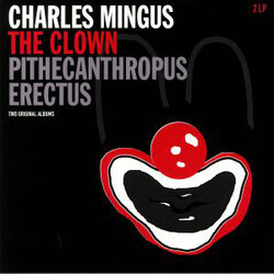 Charles Mingus The Clown / Pithecanthropus Erectus Vinyl 2 LP