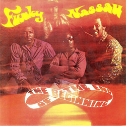 The Beginning Of The End Funky Nassau Vinyl LP