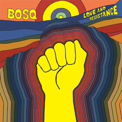 Bosq Love And Resistance Vinyl 2 LP