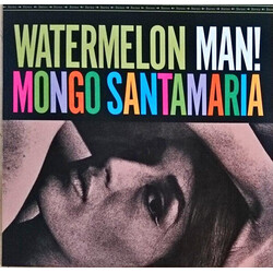 Mongo Santamaria Watermelon Man! Vinyl LP