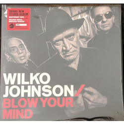 Wilko Johnson Blow Your Mind Vinyl LP