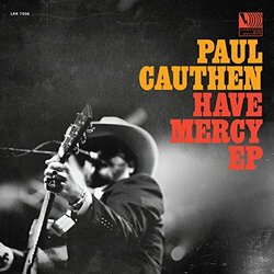 Paul Cauthen Have Mercy Vinyl LP