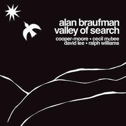 Alan Braufman Valley Of Search Vinyl LP