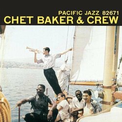 Chet Baker & Crew Chet Baker & Crew Vinyl LP
