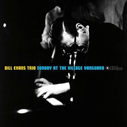 The Bill Evans Trio Sunday At The Village Vanguard Vinyl LP