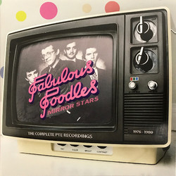 Fabulous Poodles Mirror Stars - The Complete Pye Recordings 1976 - 1980 Vinyl LP