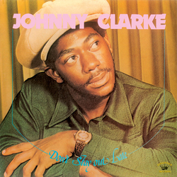 Johnny Clarke Don'T Stay Out Late Vinyl LP