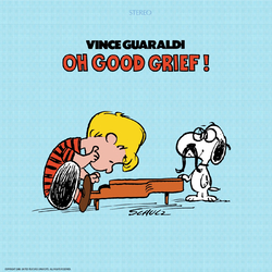 Vince Guaraldi Oh, Good Grief! Vinyl LP
