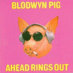 Blodwyn Pig Ahead Rings Out Vinyl LP