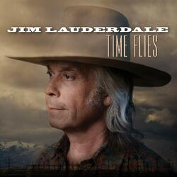 Jim Lauderdale Time Flies Vinyl LP