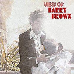 Barry Brown Vibes Of Barry Brown Vinyl LP